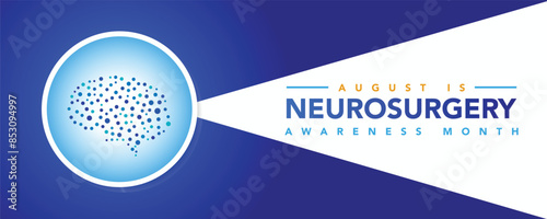 Neurosurgery awareness month is observed every year in August, it is the medical specialty concerned with the rehabilitation of disorders which affect any portion of the nervous system. Vector art