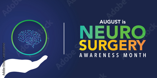 Neurosurgery awareness month is observed every year in August, it is the medical specialty concerned with the rehabilitation of disorders which affect any portion of the nervous system. Vector art