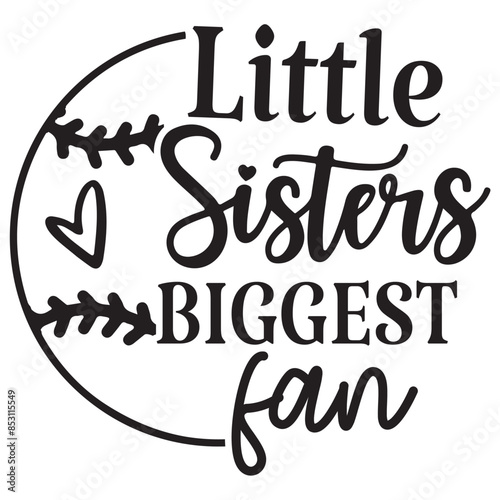 little sister biggest fan