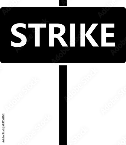 Strike sign