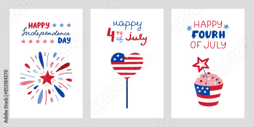 USA Independence day set of posters with hand drawn lettering and cartoon clipart. Cute hand drawn national symbols of 4th July. Firework, heart US flag, cupcake with star.