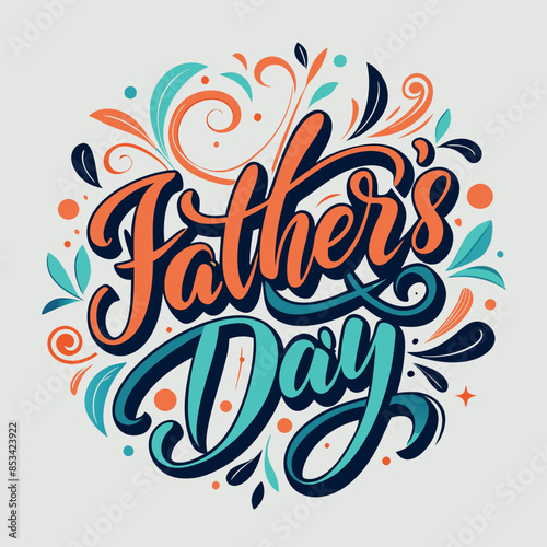 Happy father's day typography design lettering. for t shirt design.