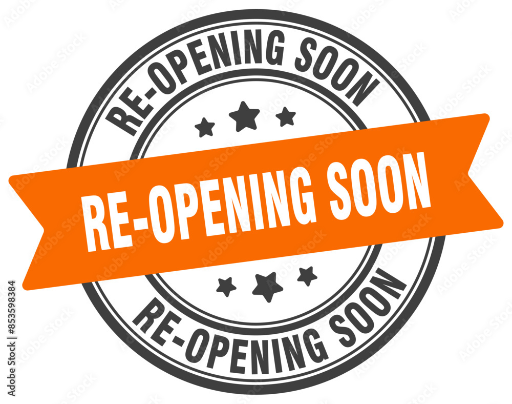 Obraz premium re-opening soon stamp. re-opening soon label on transparent background. round sign