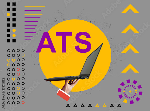 Applicant Tracking System ATS concept. Collage with a hand holding a laptop. photo