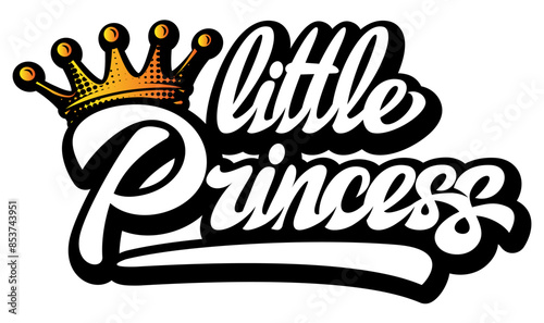 Stylish calligraphic inscription little princess with crown. Vector illustration