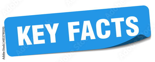 key facts sticker. key facts label
