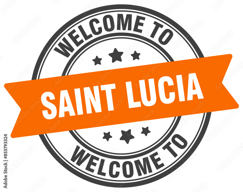 Welcome to Saint Lucia stamp. Saint Lucia round sign Welcome to Saint Lucia stamp. Saint Lucia round sign