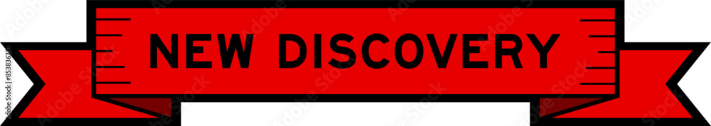 Ribbon label banner with word new discovery in red color on white background Ribbon label banner with word new discovery in red color on white background