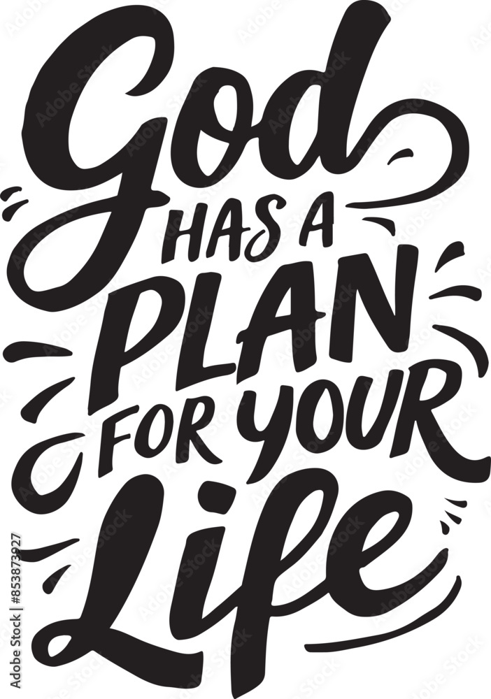 God Has a Plan Vector God Has a Plan Vector