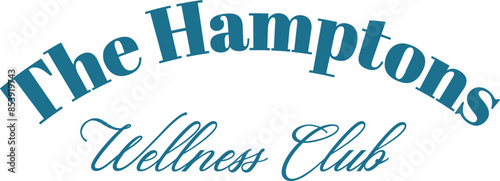 The Hamptons wellness health sun retreat club Graphic Tee Slogan vector Fashion t-shirt Trending emblem crest logo Apparel Badge Cute Tshirt  artwork typography tote