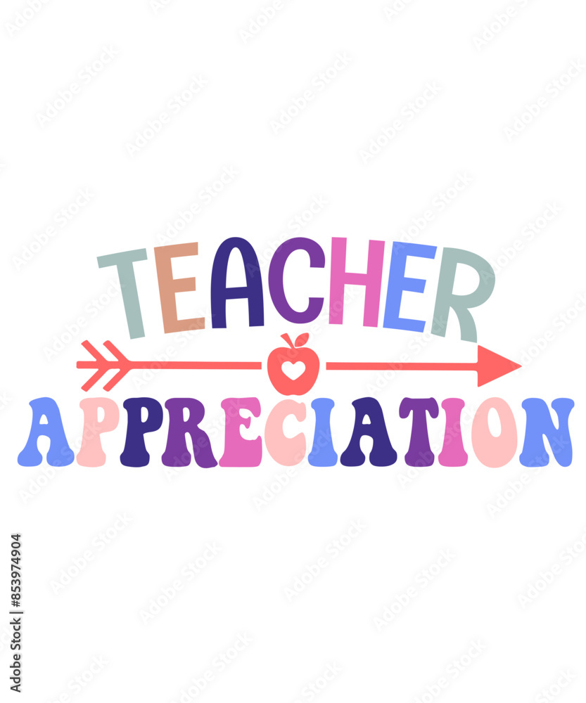 Teacher appreciation typography clip art design on plain white transparent isolated background for card, shirt, hoodie, sweatshirt, apparel, tag, mug, icon, poster or badge Teacher appreciation typography clip art design on plain white transparent isolated background for card, shirt, hoodie, sweatshirt, apparel, tag, mug, icon, poster or badge