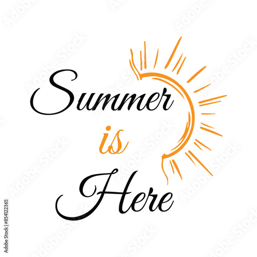 Summer is here with sun starburst