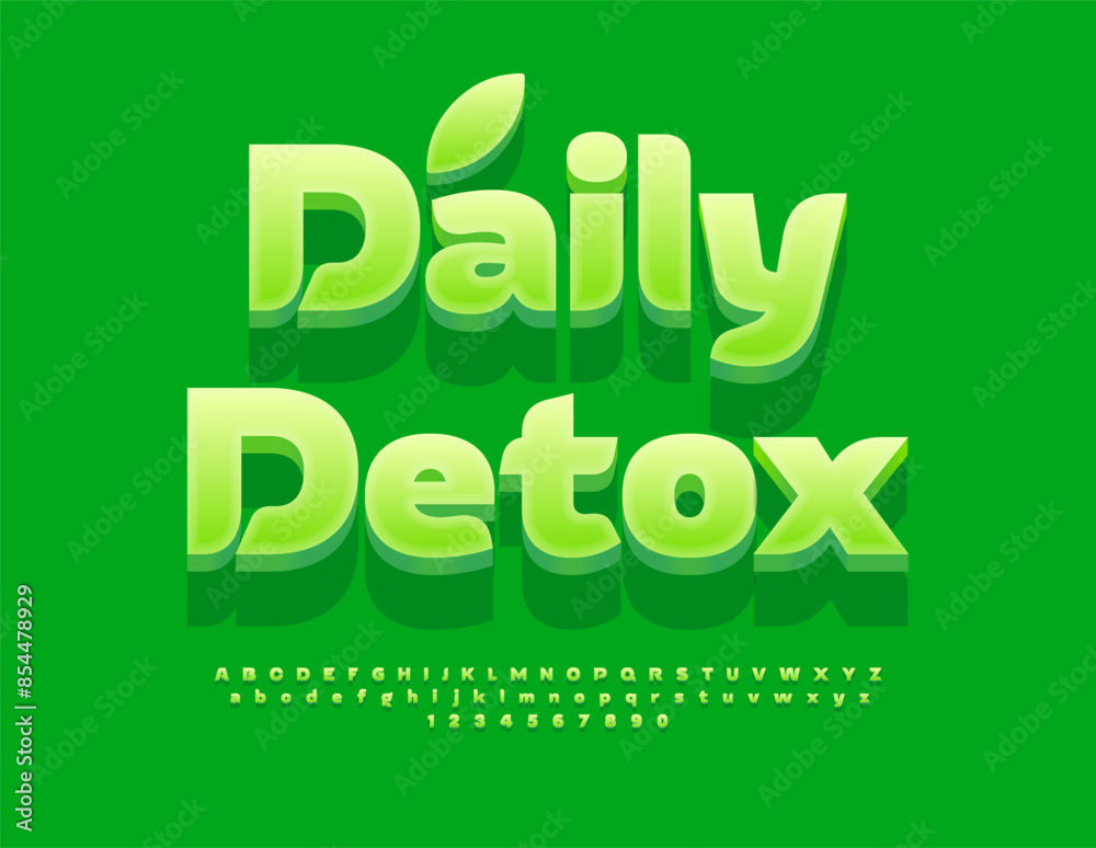 Naklejka premium Vector healthy concept Daily Detox. Artistic Green Font. Modern cool 3D Alphabet Letters and Numbers set. 