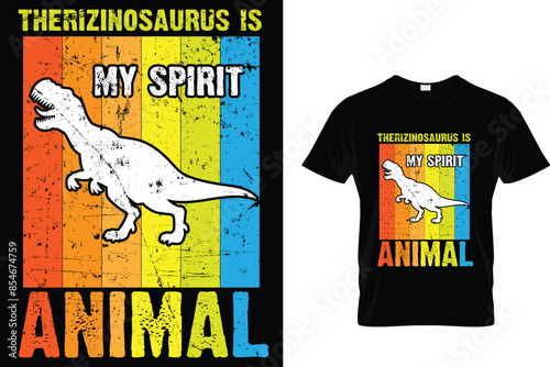 Therizinosaurus is my spirit animal - Dinosaur T-Shirt Design