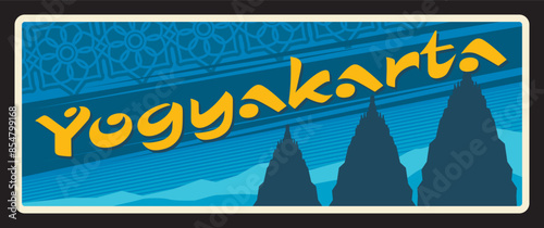Special Region of Yogyakarta in Indonesia, Indonesian territory. Vector travel plate, vintage tin sign, retro welcoming postcard design. Landscape with Borobudur stupas shrine for Buddha