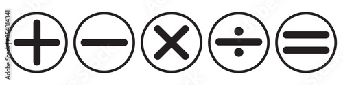 Addition, subtraction, multiplication, division, equal sign, icon symbol. Plus, minus, multiply, divide and equal sign icon design set. Mathematical symbol icon.  