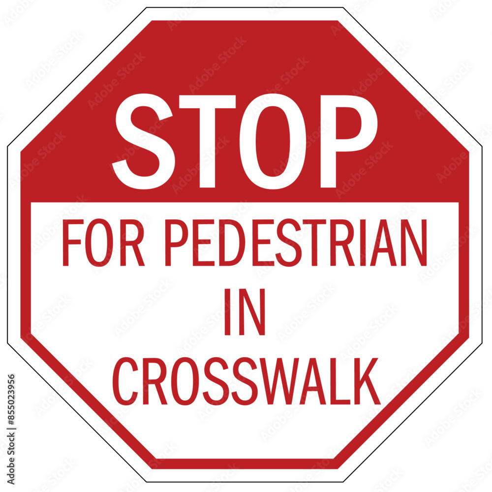 Pedestrian walkways sign for pedestrian in crosswalk Pedestrian walkways sign for pedestrian in crosswalk