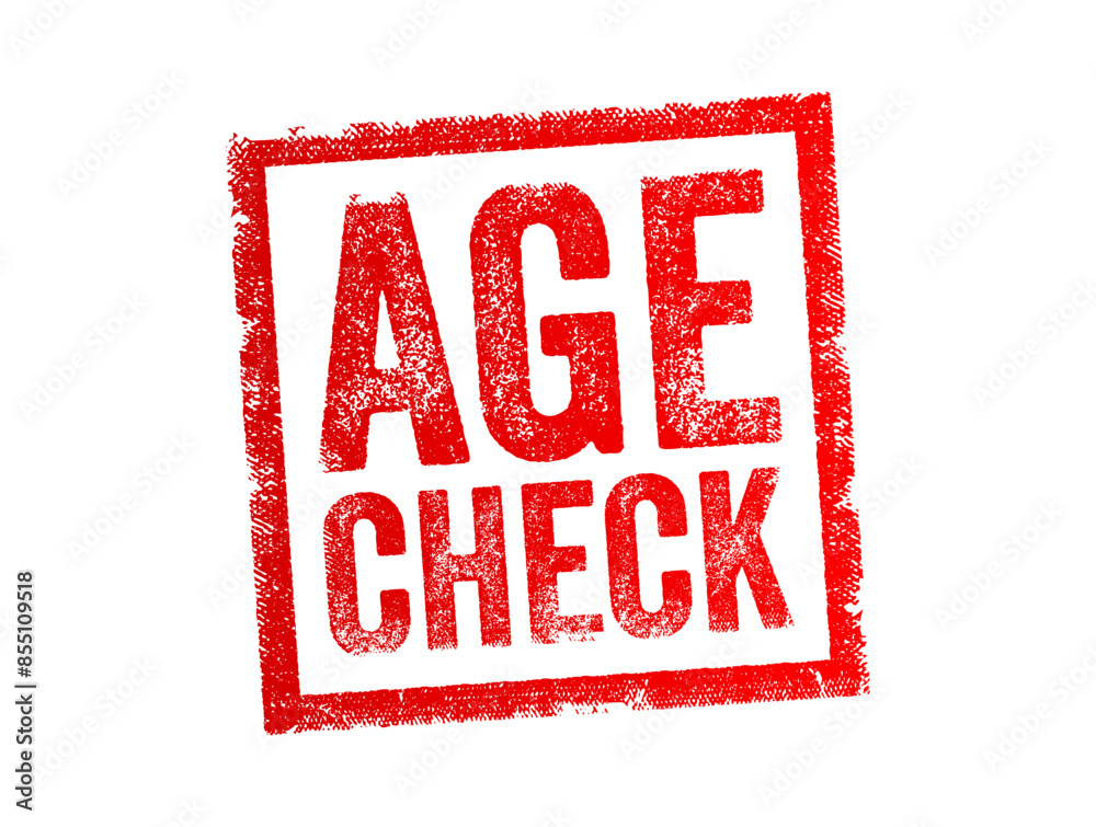 Age Check - the process of verifying an individual's age to ensure that they meet the minimum age requirement for a particular activity, product, or service, text concept stamp Age Check - the process of verifying an individual's age to ensure that they meet the minimum age requirement for a particular activity, product, or service, text concept stamp