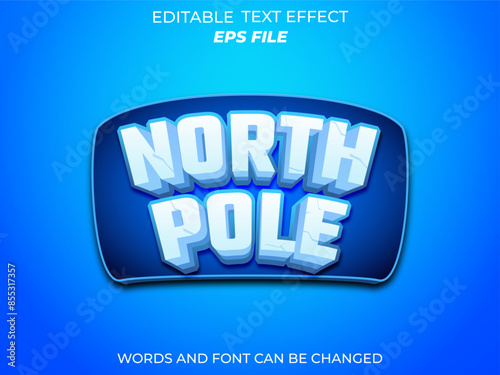 north pole text effect, font editable, typography, 3d text. vector template