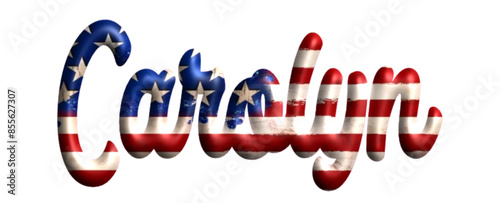 Carolyn - Bandiera degli Stati Uniti - nome proprio - scrittura tubolare effetto tridimensionale - Grafica vettoriale - Parola auguri, banner, biglietti, stampe, cricut, silhouette, sublimazione	