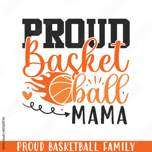 Proud basketball player mama, basketball player family svg designs
