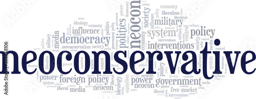 Neoconservative word cloud conceptual design isolated on white background.