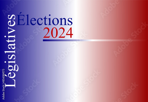Élection législative  2024 française