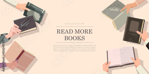 Several hands holding books in various positions on a light background, promoting reading. Vector illustration