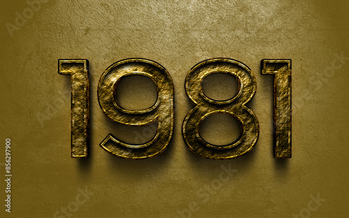 3D dark golden number design of 1981 on cracked golden background.