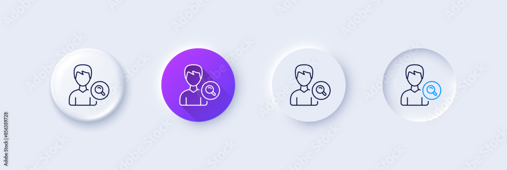 Search User line icon. Neumorphic, Purple gradient, 3d pin buttons. Profile Avatar with Magnifying glass sign. Male Person silhouette symbol. Line icons. Neumorphic buttons with outline signs. Vector Search User line icon. Neumorphic, Purple gradient, 3d pin buttons. Profile Avatar with Magnifying glass sign. Male Person silhouette symbol. Line icons. Neumorphic buttons with outline signs. Vector