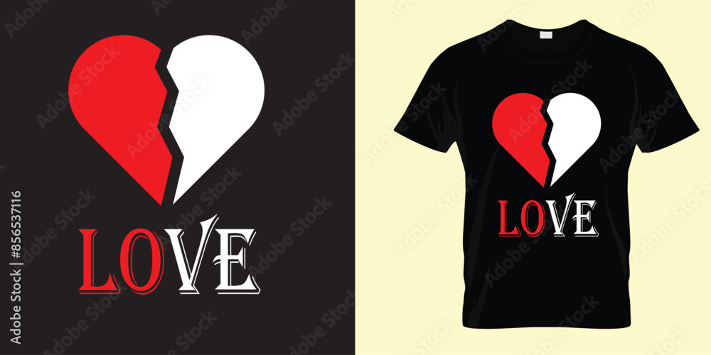 Heart, love t shirt design. Valentine t shirt design. Broken heart ...