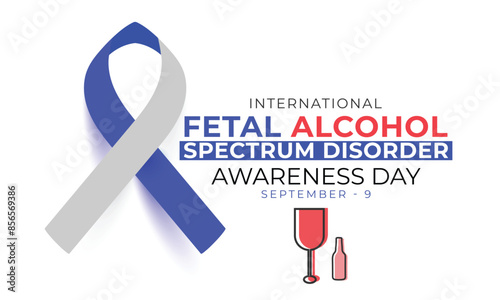 International fetal alcohol spectrum disorders awareness day. background, banner, card, poster, template. Vector illustration.
