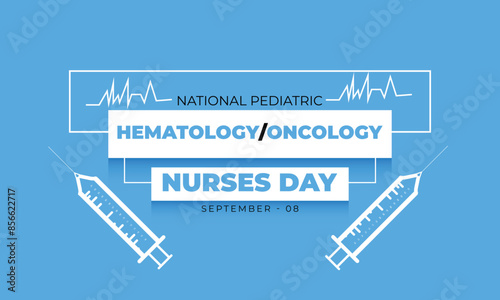 National Pediatric Hematology Oncology Nurses Day. background, banner, card, poster, template. Vector illustration.