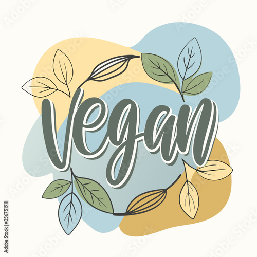 The word vegan is in leaves on a naturethemed colorful background