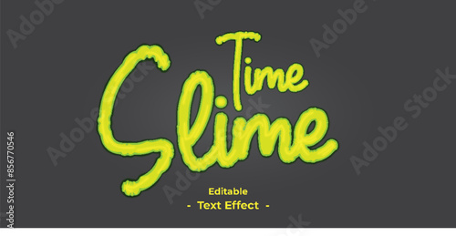 Time slime is a text effect that can be used to create a fun and playful atmosphere. It is a type of text that is often used in children's books, cartoons