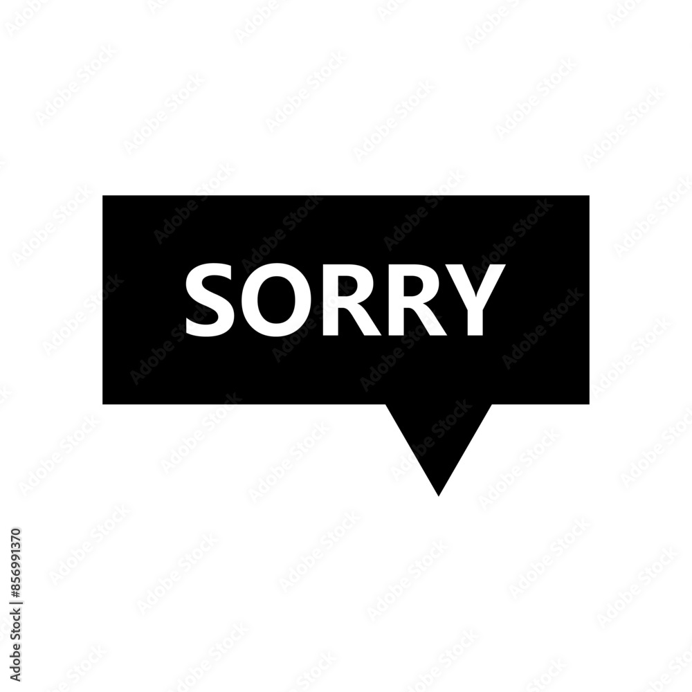 Sorry sign Sorry sign