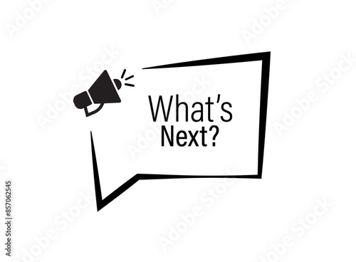 what's next text