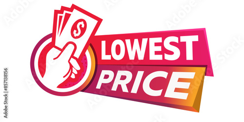 Lowest Price Button. Speech Bubble, Banner Label Lowest Price.
