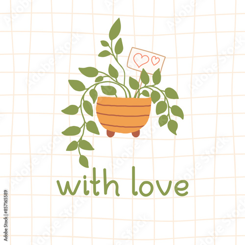Potted plant vector illustration. With love text. Print for sweet home plants lovers.