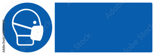 ISO mandatory safety signs_wear a mask your custom message here landscape size 1/2 a4,a3,a2,a1