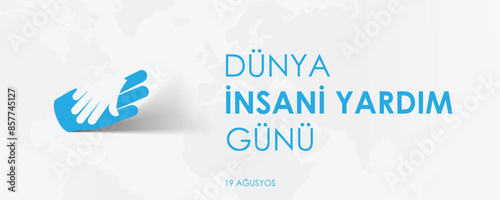 19 ağustos dünya insani yardım günü. 
Social media designs. Translation: world humanitarian day, august 19