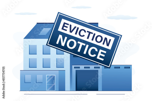 House eviction notice. Legal document icon sign sticker on the house building. Foreclosure Home. Notice to vacate form eviction credit debt real estate business concept.
