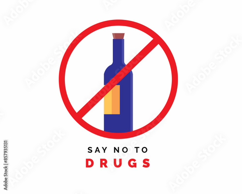  say no to alcohol dangerous for health say no to drugs 