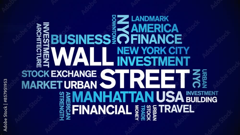 Wall Street animated word cloud;text design animation tag kinetic typography seamless loop. Wall Street animated word cloud;text design animation tag kinetic typography seamless loop.