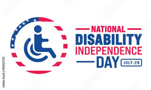 National Disability Independence Day background template. Holiday concept. Use to background, banner, placard, card, and poster design template with text inscription and standard color. vector
