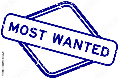 Grunge blue most wanted word rubber seal stamp on white background