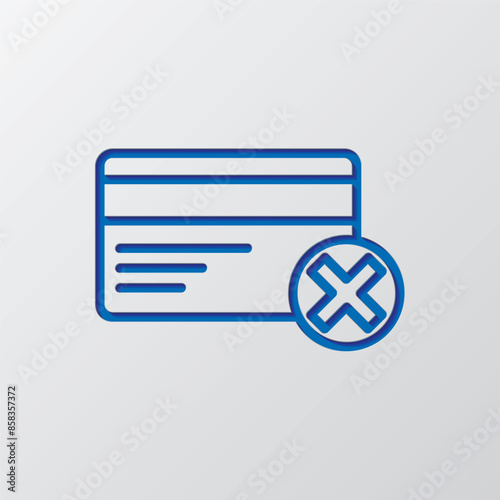Credit card, deny simple icon vector. Flat design. Paper cut design. Cutted blue symbol with shadow. Gray background