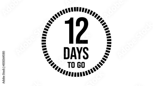 12 days to go, 12 days count 2D animation, motion graphics running numbers counting days, 12 days in a month, Twelve days left, 4K HD video with black text Transparent video alpha channel.
