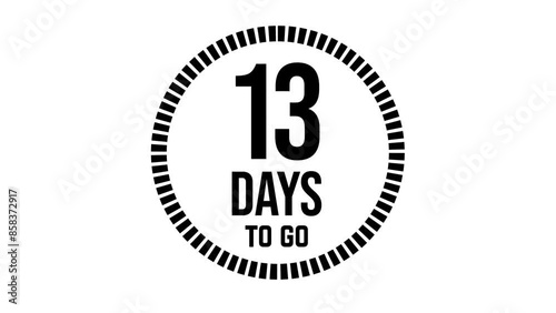 13 days to go, 13 days count 2D animation, motion graphics running numbers counting days, 13 days in a month, thirteen days left, 4K HD video with black text Transparent video alpha channel.