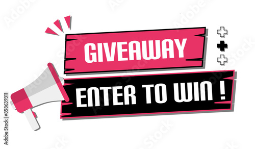 Vector banner. Megaphone with giveaway enter to win speech bubble. Loudspeaker. Banner for business, marketing. Banner design vector illustration.